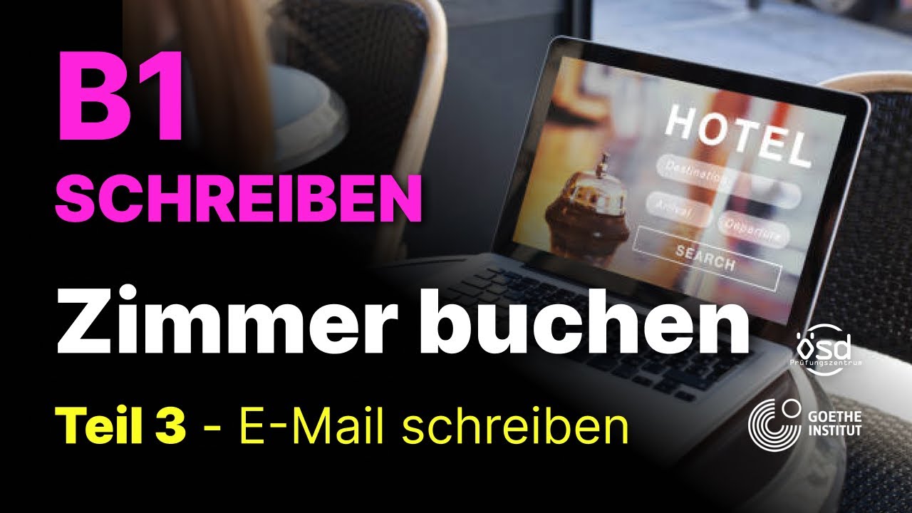 E Mail Schreiben B1 Beispiel Redewettbewerb - Schreiben Teil 3 E-mail Schreiben (B1 Zertifikat