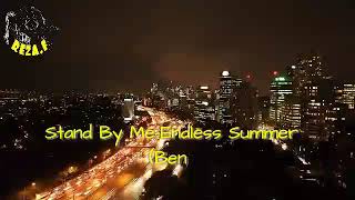 Video thumbnail of "Stand By Me - Endless Summer ( Cover Ben E.King)"