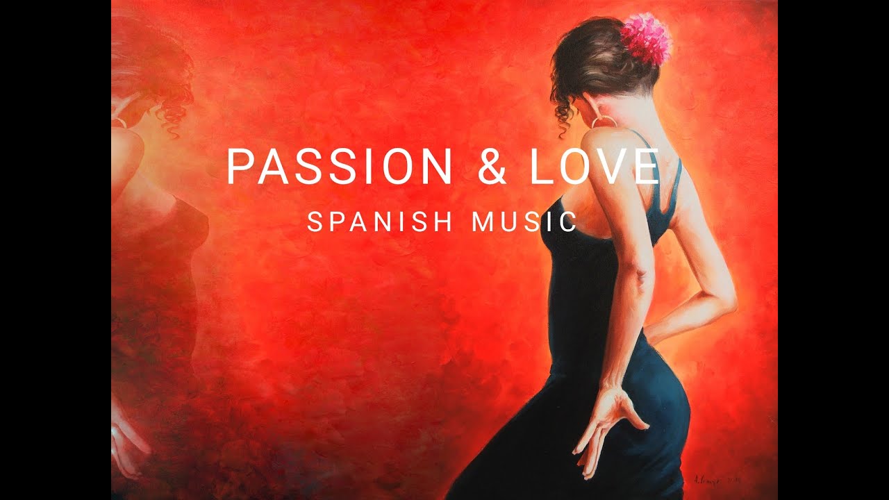 Spanish guitar music of PASSION  LOVE  keeping the flame of love in our hearts