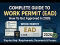 Complete Guide to Getting a Work Permit (EAD) | How to Apply or Renew Your Employment Authorization