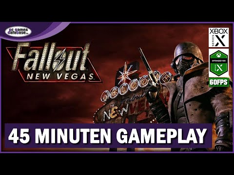 Fallout: New Vegas: Die ersten 45 Minuten Gameplay 4K FPS Boost 60 FPS Xbox Series X deutsch | PC Games Database