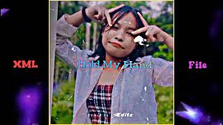 Hold My Hand English Song Xml File Link Description Box Check