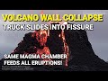 Wall collapse at the volcano truck slides into the fissure  29032024