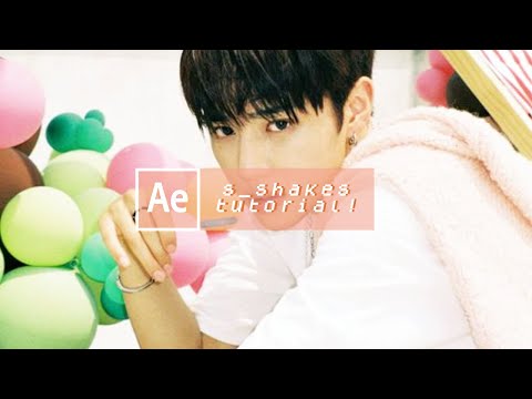 s_shakes | ae tutorial