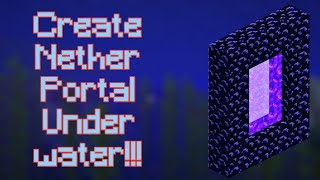 What If You Create Nether Portal Under Water ??