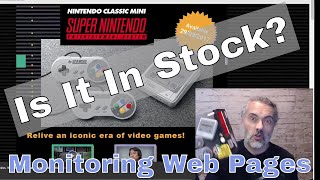 How to find SNES Nintendo Classic Mini in stock (Using Software Testing Skills to Monitor Web Sites) screenshot 2