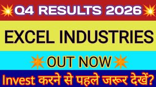 Excel Industries Q4 Results 2026 🔴 Excel Industries Results 🔴 Excel Industries Share Latest News