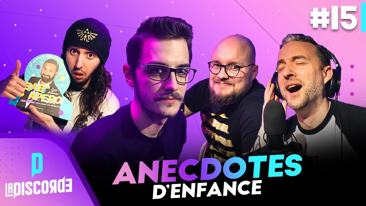 On note vos ANECDOTES d'enfance 🤣 (masterclass) | La Discorde #15