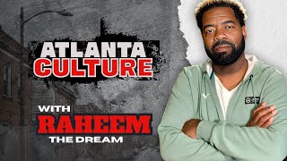 Raheem The Dream Speaks On Freaknik, Discovering Young Dro, Building Atlantas Rap Legacy