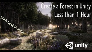 Create a Forest in Unity under 1 Hours
