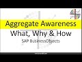 Aggregate Awareness | What, Why &amp; How
