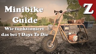 Wie funktioniert das Minibike bei 7 Days To Die | Tutorial 7D2D