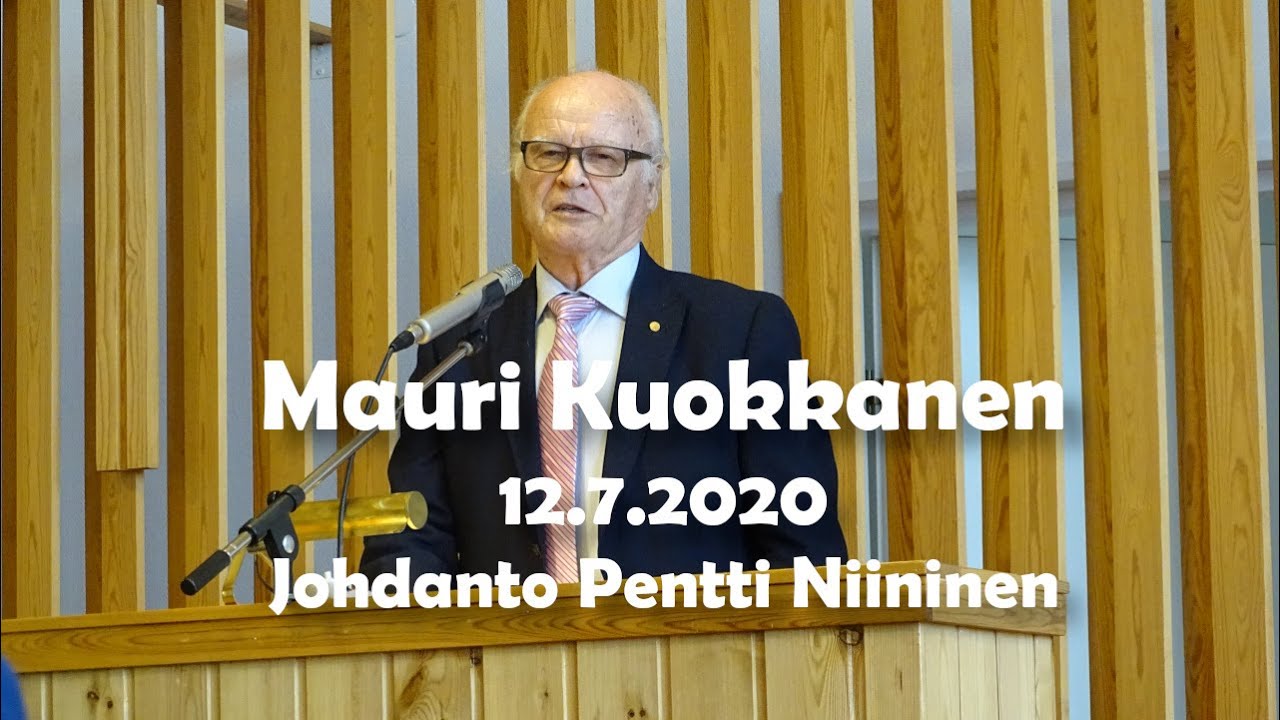 Mauri Kuokkanen 12.7.2020 Naantalin helluntaiseurakunnassa