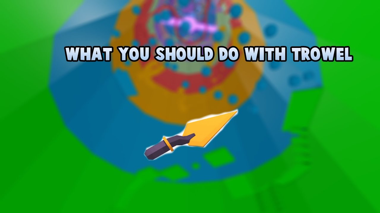 What You Should Do With Trowel In Tower of Hell YouTube