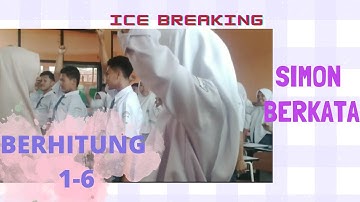 Ice Breaking Seru dan Simple | Simon Berkata dan Berhitung 1-6