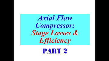 TM LEC #29: CHAPTER 05 AXIAL COMPRESSOR PART 2