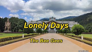 The Bee Gees - Lonely Days(Lyrics)