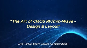 "The Art of CMOS RF/mm-Wave" Online Course (2025) - Prof. Patrick Reynaert (KU Leuven)