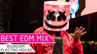 BEST OF EDM 2018 2019 - Dance Electro House & Bigroom DJ Mix