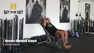 Reverse Dumbbell Crunch | SFS Exercise Library