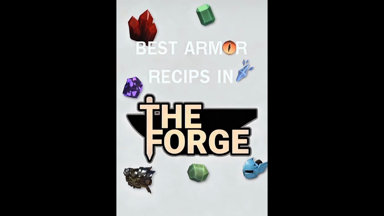 Best armor recipes for the forgotten kingdom in the Forge