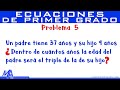 Solución  de problemas con Ecuaciones de Primer Grado | Ejemplo 5