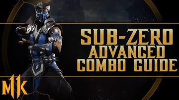 Sub-Zero - Dead of Winter - Advanced Combo Guide