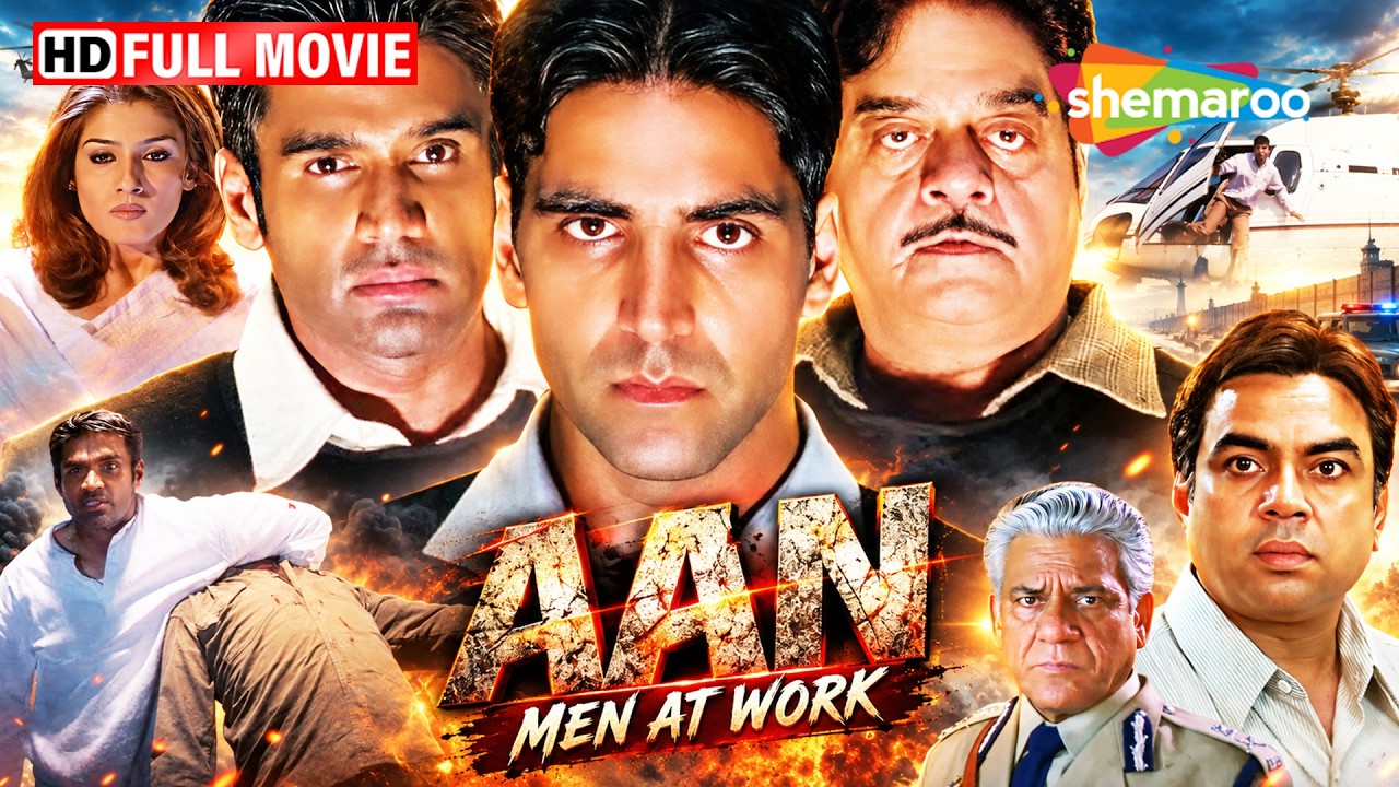 अक्षय कुमार की जबरदस्त एक्शन मूवी | Aan - Men At Work | Akshay Kumar, Sunil Shetty, Paresh Rawal