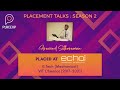 Placed at echoltech singapore  placement talks with aravind sethuraman  s02ep03 vitc placexp