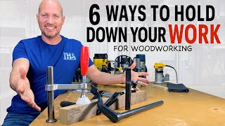 The Best Ways To Hold Down Material For Woodworking