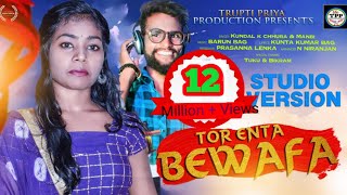 Tor enta bewfa || Studio Version || Kundal k Chhura & Manbi ||