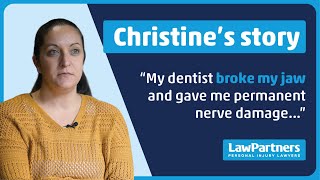 My dentist broke my jaw | Law Partners