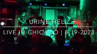 [3XILED LIVE] Urine Hell | Live in Chicago | Reggies Music Joint | 8-19-2023