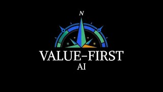 Value-First AI