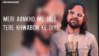 मेरी आंखों में जले तेरे ख्वाबों के दिए | meri aankho me jale terekhwabon ke diye