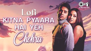 Kitna Pyaara Hai Yeh Chehra - Slowed \u0026 Reverb | Raaz | Alka Yagnik, Udit Narayan | Lofi Mix Songs