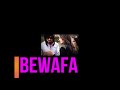 LYRICS BEWAFA UMAR DUZZ Video Full HD Presented By Khaliq Chishti mp3