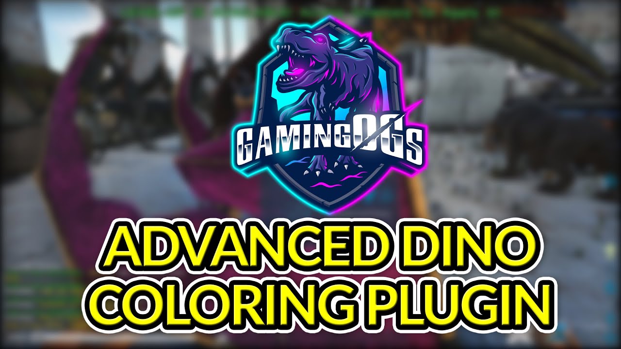 GAMINGOGS.COM - TUTORIAL - ARK SURVIVAL EVOLVED - ADVANCED DINO COLORING PLUGIN