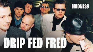 Madness - Drip Fed Fred (Official Audio)