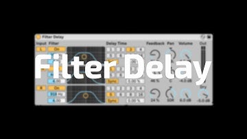 All About Ableton Audio Effects - Filter Delay