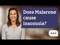 Does Malarone cause insomnia? | Malarone & Sleep