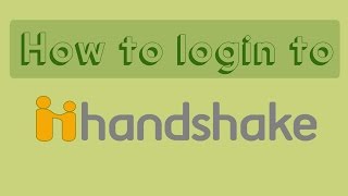 Handshake - How to Login