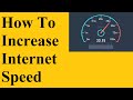 Increase Internet Speed