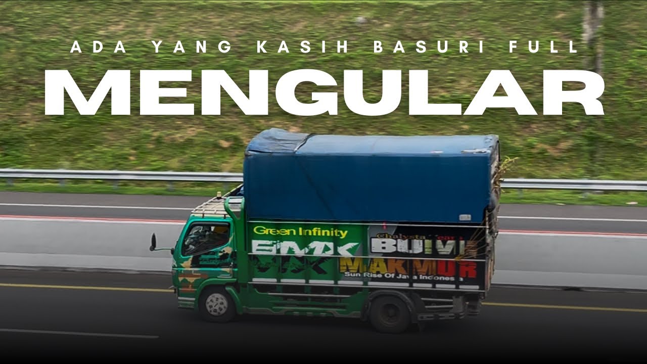 AKIBAT LAMA TIDAK NYODREK BANYAK TRUK YANG BERGANTI KONSEP SAMPAI TIDAK HAFAL