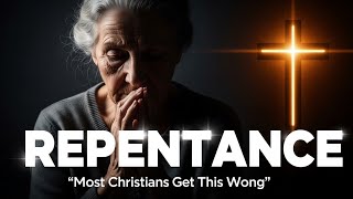 What does REPENTANCE really mean in the Bible?