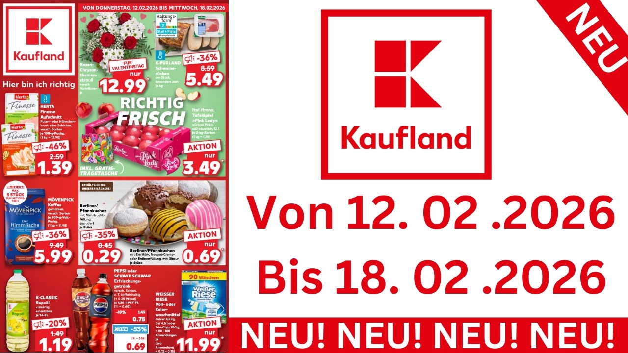 KAUFLAND Prospekte Angebote Deutschland Werbung Gültig ab 12.02.2026 bis 18.02.2026