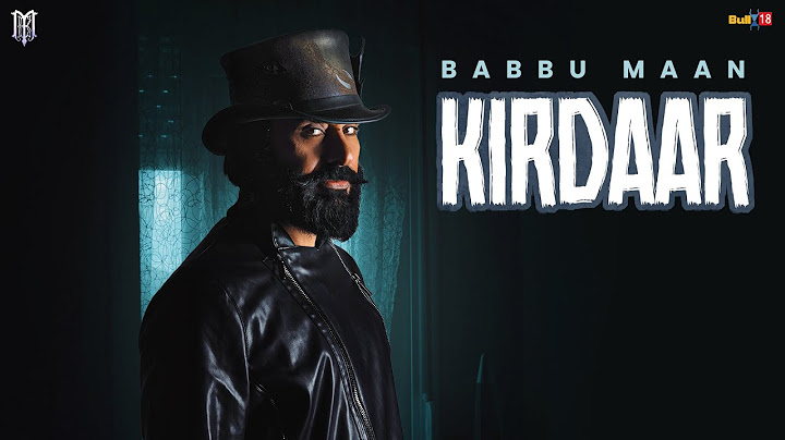 Babbu Maan - Kirdaar | Velly Laane | Latest Punjabi Song 2024