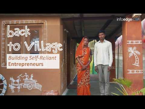 Back to Village: Building Self-Reliant Entrepreneurs | Stories of Impact: Episode 28