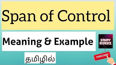 span of Control | meaning | Examples |@StudyRiderz