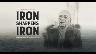 Trailer: Iron Sharpens Iron